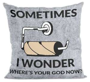 Poduszka Where's your God...