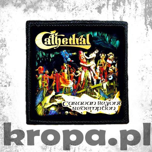 Naszywka CATHEDRAL - CARAVAN BEYOND REDEMPTION