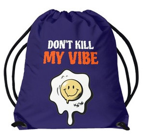 Worek Don't kill my vibe