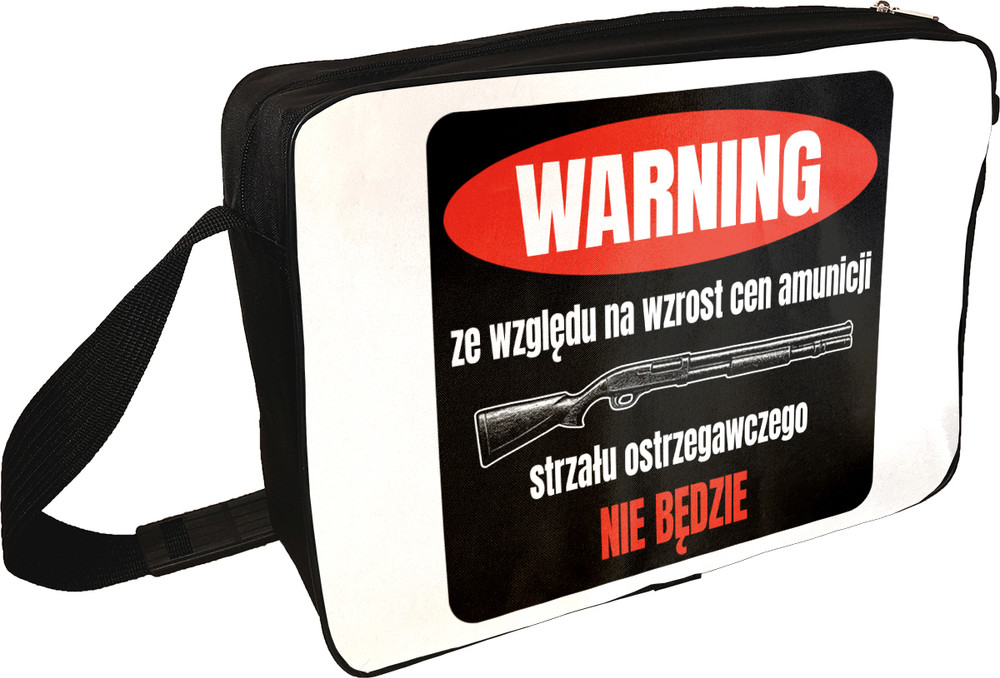Torba na ramię dla strzelca Ze względu na wzrost cen amunicji, strzału ostrzegawczego nie będzie