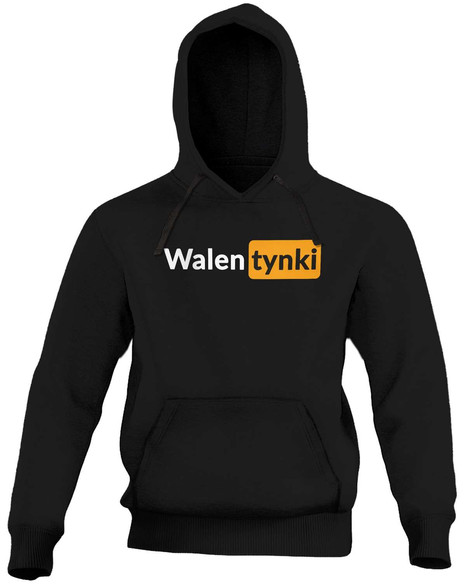 Bluza WALENtynki + Twój napis