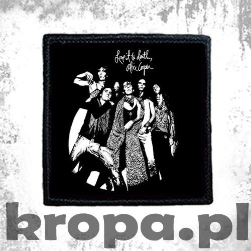 Naszywka  ALICE COOPER - LOVE IT TO DEATH