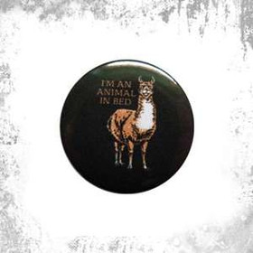 Przypinka I'M AN ANIMAL IN BED