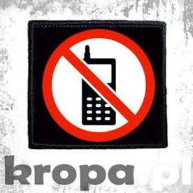 Naszywka ZAKAZ UŻYWANIA TELEFONU