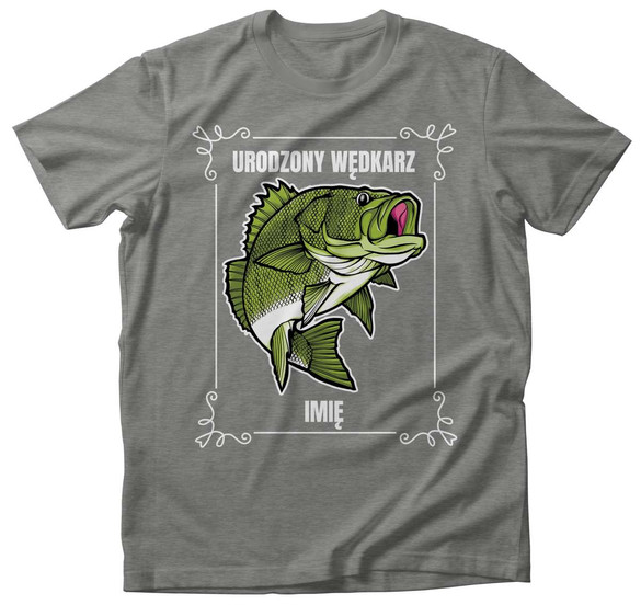 Koszulka dla Wędkarza Urodzony WĘDKARZ + IMIĘ!