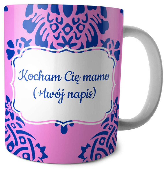 Kubek na Dzień Matki dla Mamy DODAJ NAPIS!