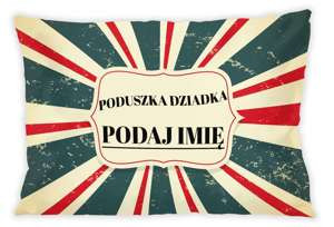 Poduszka na Dzień Dziadka DODAJ IMIĘ!