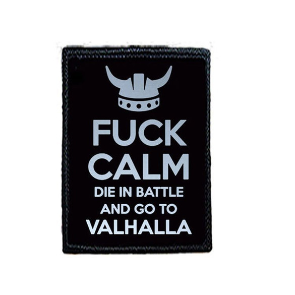 Naszywka FUCK CALM DIE IN BATTLE...