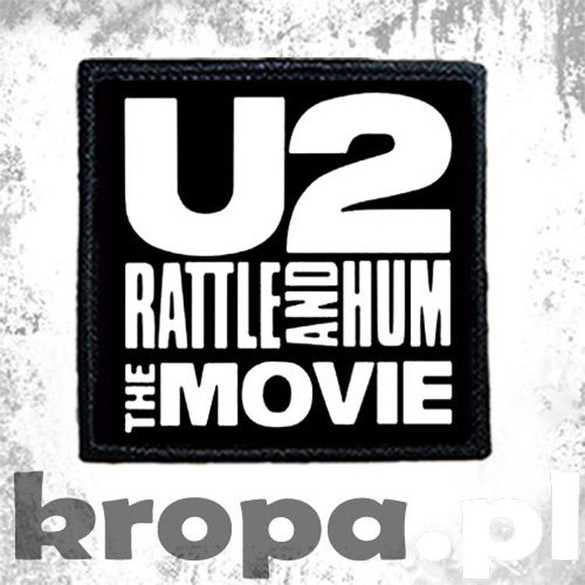 Naszywka U2 - RATTLE AND HUM