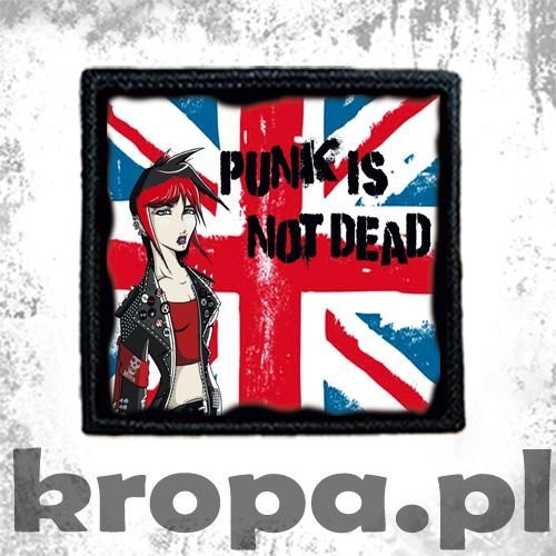 Naszywka PUNK IS NOT DEAD
