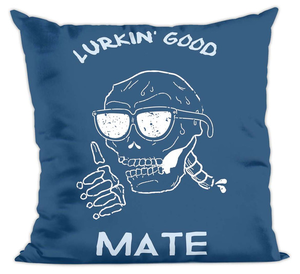 Poduszka Lurkin' good mate