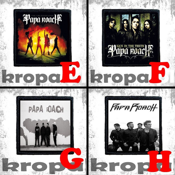 Naszywka PAPA ROACH 8 X 8 cm Dużo Wzorów!