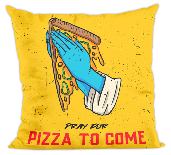 Poduszka Pray for pizza