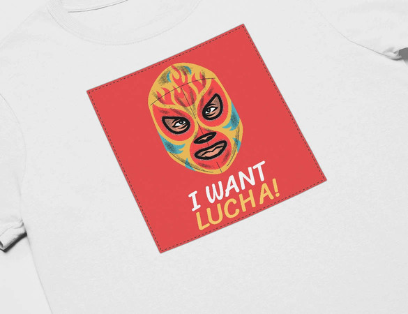 Koszulka z naszywką I want Lucha