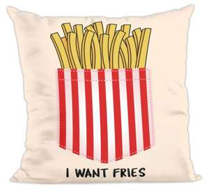 Poduszka I want fries