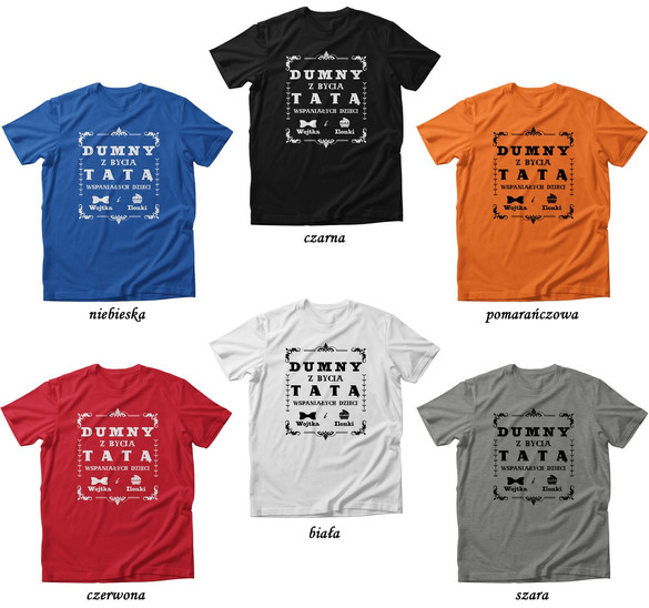 Koszulka dla taty DUMNY Z BYCIA TATĄ