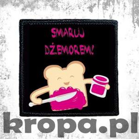 Naszywka SMARUJ DŻEMOREM! 02