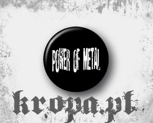 Przypinka POWER OF METAL
