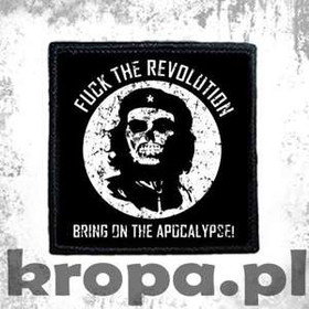 Naszywka FUCK THE REVOLUTION