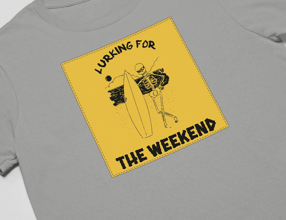 Koszulka z naszywką Lurking for the weekend