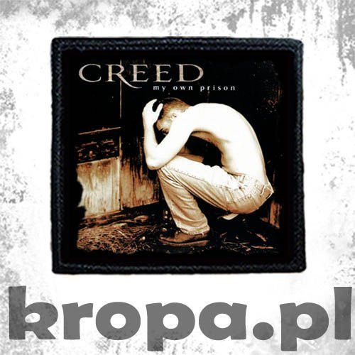 Naszywka CREED - MY OWN PRISON