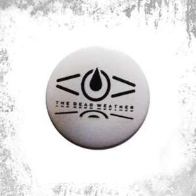 Przypinka  THE DEAD WEATHER