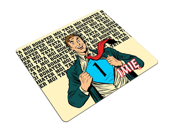 Podkładka na Dzień Taty TATA MÓJ BOHATER