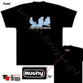 Koszulka MUCHY – TERROROMANS