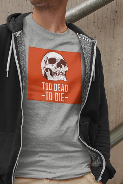 Koszulka z naszywką Skull : Too dead to die