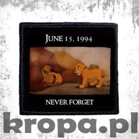 Naszywka NEVER FORGET 02