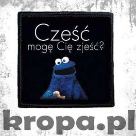 Naszywka CZEŚĆ MOGĘ CIĘ ZJEŚĆ?