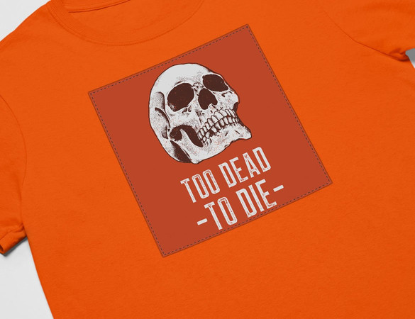 Koszulka z naszywką Skull : Too dead to die