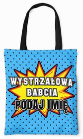 Torba na Dzień Babci DODAJ NAPIS!