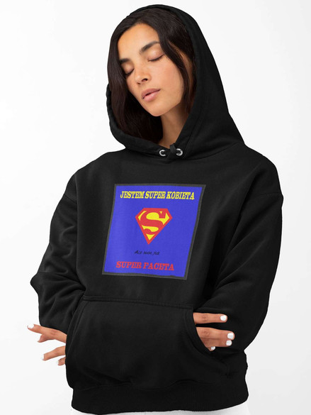 Bluza z naszywką  JESTEM SUPER KOBIETĄ