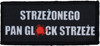 Strzeżonego Pan glock strzeże 2