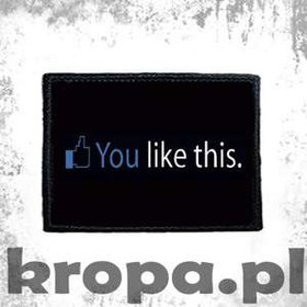 Naszywka YOU LIKE THIS 02