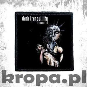 Naszywka DARK TRANQUILITY - PROJECTOR