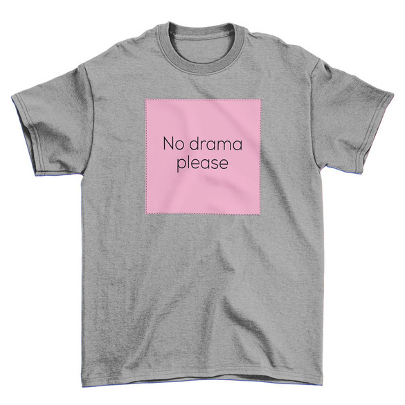 Koszulka z naszywką NO DRAMA PLEASE