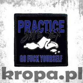 Naszywka PRACTICE SAFE SEX