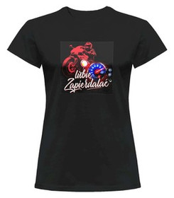 Bluzka damska z naszywką Lubię zapierd..lać 01