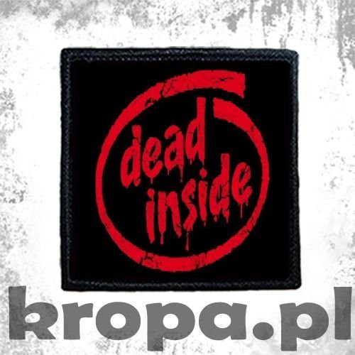 Naszywka  DEAD INSIDE