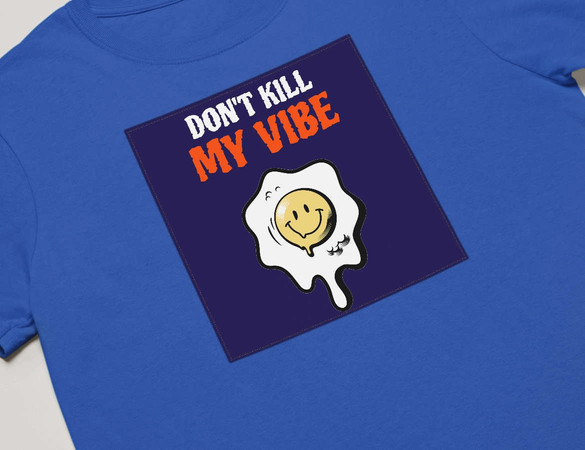 Koszulka z naszywką Don't Kill My Vibe
