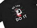 Koszulka z naszywką We Can Do It