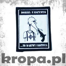 Naszywka dobry faszysta.. to