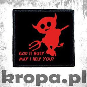 Naszywka GOD IS BUSY MAY I HELP YOU?