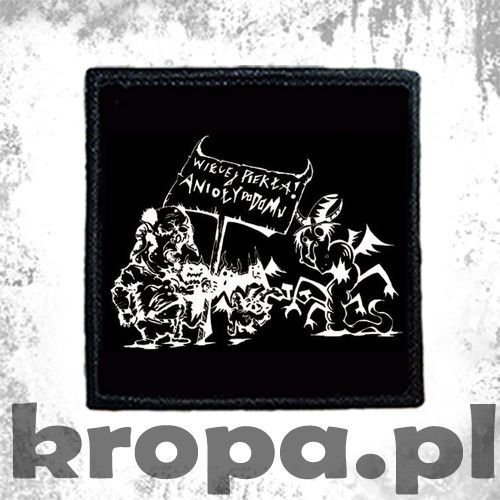 Naszywka WIĘCEJ PIEKŁA, ANIOŁY DO DOMU