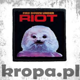 Naszywka RIOT - FIRE DOWN UNDER