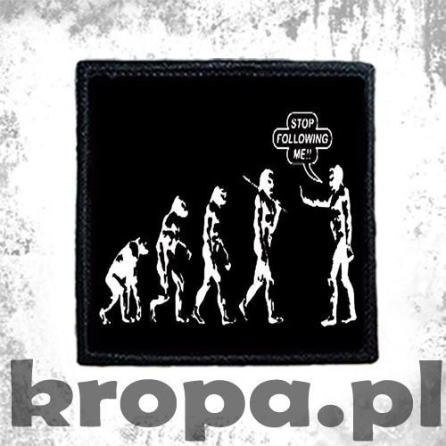 Naszywka STOP FOLLOWING ME!!! 02