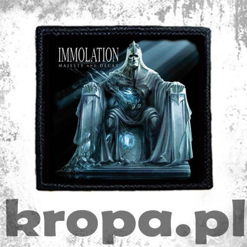Naszywka IMMOLATION - MAJESTY AND DECAY