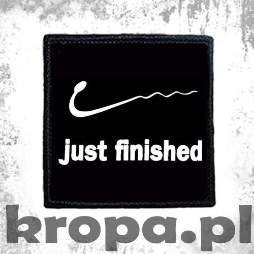 Naszywka JUST FINISHED